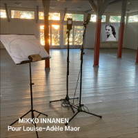 Mikko Innanen: Pour Louise-Adèle Maor The front cover of Mikko Innanen: Pour Louise-Adèle Maor